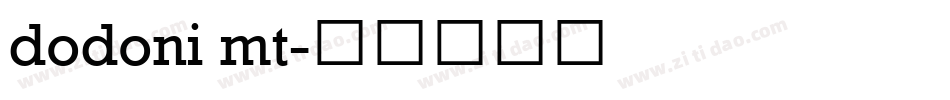 dodoni mt字体转换